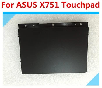 Pre ASUS X751 X751MD-1A Touchpad Trackpad Myši Doska Čierna 13NB04I1AP0811