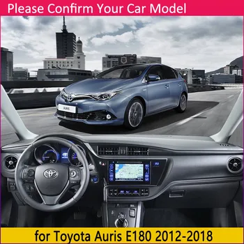 Pre Toyota Auris 2012~2018 E180 180 Scion iM Corolla Anti-Slip Mat Panel Kryt Pad Slnečník Dashmat Koberec Koberec Príslušenstvo